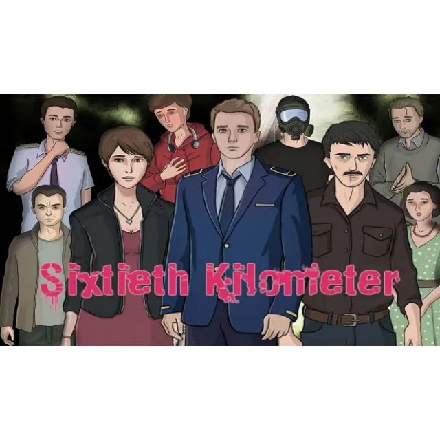 Sixtieth Kilometer (Steam Gift Region Free / ROW)