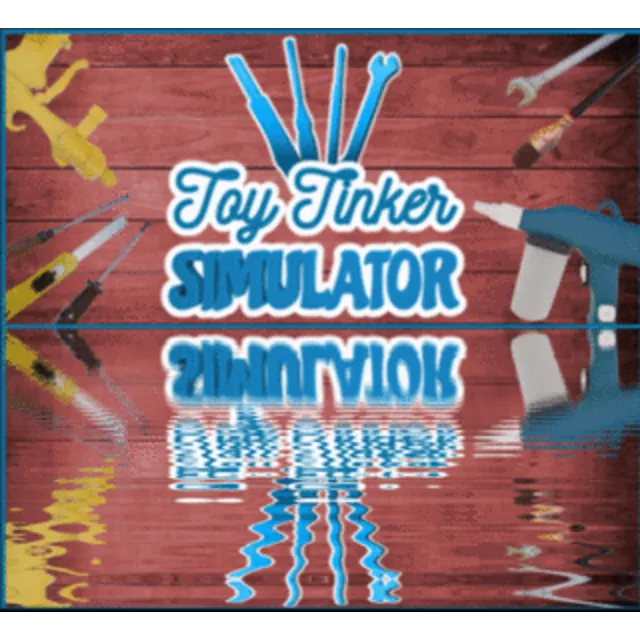 Toy Tinker Simulator (Steam ключ) ✅ REGION FREE + 🎁