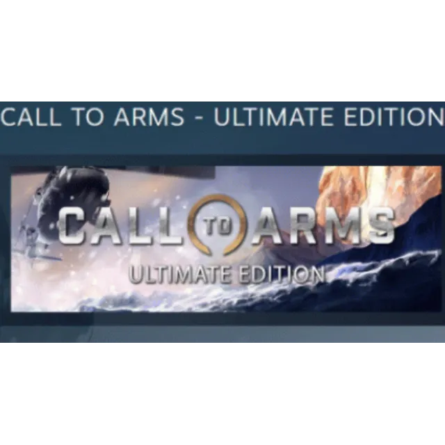 Call to Arms - Ultimate Edition АВТОДОСТАВКА STEAM GLOBAL МГНОВЕННО ЛИЦЕНЗИЯ