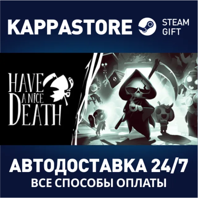 Have a Nice Death | Steam Gift Россия