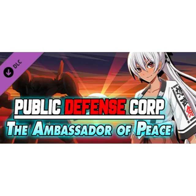 Public Defense Corp: The Ambassador of Peace💎DLC STEAM