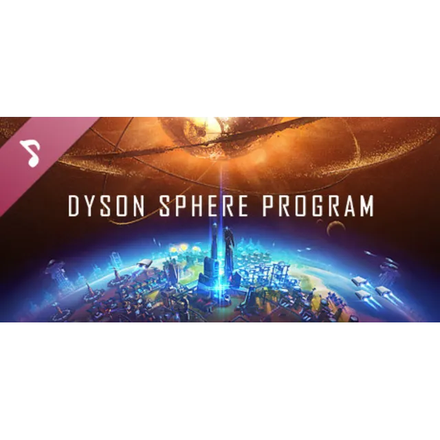 Dyson Sphere Program - Soundtrack | Steam Gift Россия