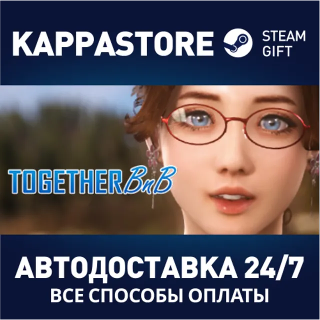 TOGETHER BnB | Steam Gift Россия