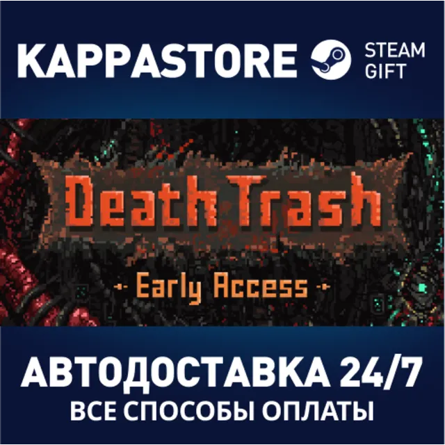Death Trash | Steam Gift Россия