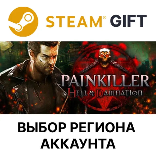 ✅Painkiller Hell &amp; Damnation🎁Steam🌐Выбор Региона