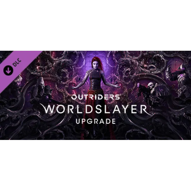 Outriders Worldslayer Upgrade DLC (Steam Ключ / Global)