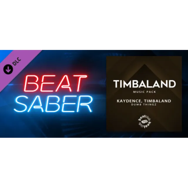 Beat Saber - Kaydence &amp; Timbaland - Dumb Thingz 💎 DLC