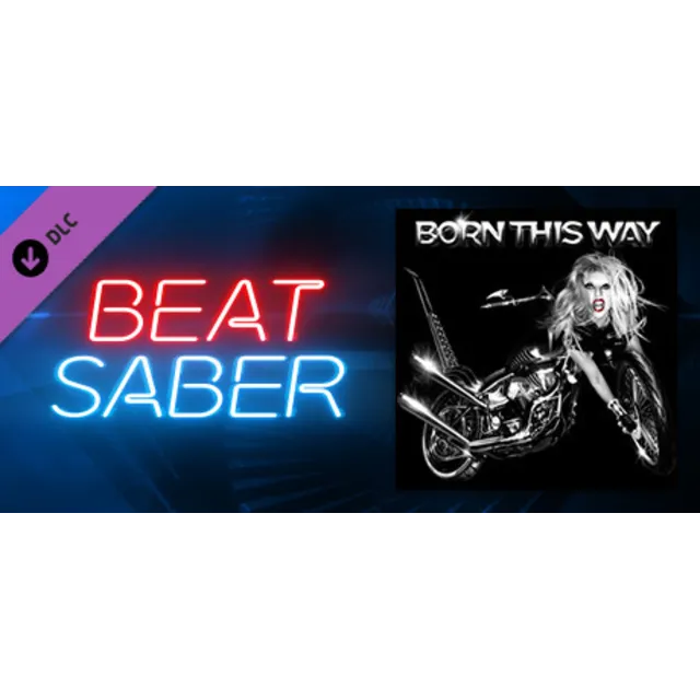 Beat Saber - Lady Gaga - Born This Way 💎DLC STEAM GIFT