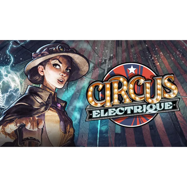 ⭐⭐⭐ Circus Electrique (STEAM) 🌍🛒 ⭐⭐⭐