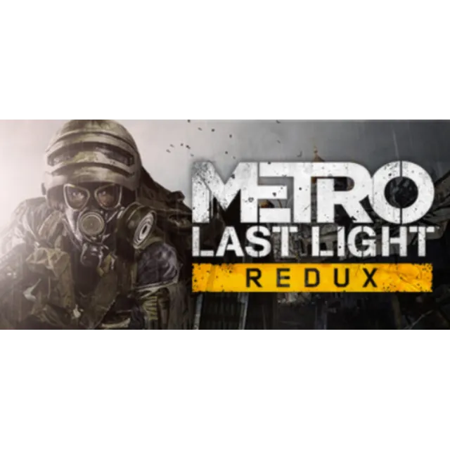 Metro: Last Light Redux Steam Key Region Free