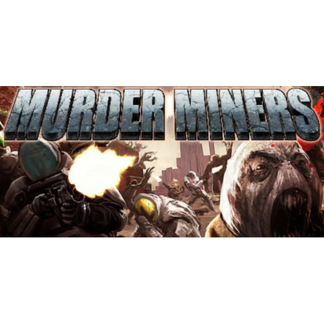 Murder Miners (steam gift/ru+cis)