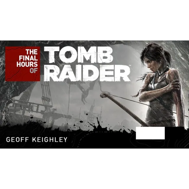 Tomb Raider - The Final Hours Digital Book (Steam Gift)