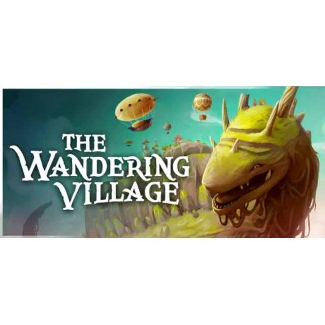 The Wandering Village STEAM Россия