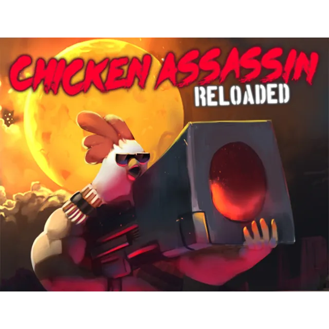 Chicken Assassin Reloaded (steam key)