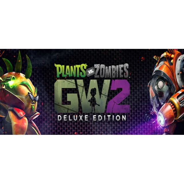 Plants vs. Zombies™ Garden Warfare 2: Deluxe Edition