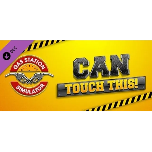 Gas Station Simulator - Can Touch This DLC - DLC STEAM