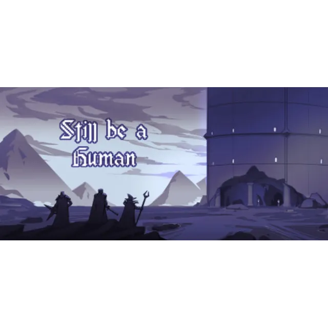 Still be a Human STEAM KEY REGION FREE GLOBAL ROW +🎁