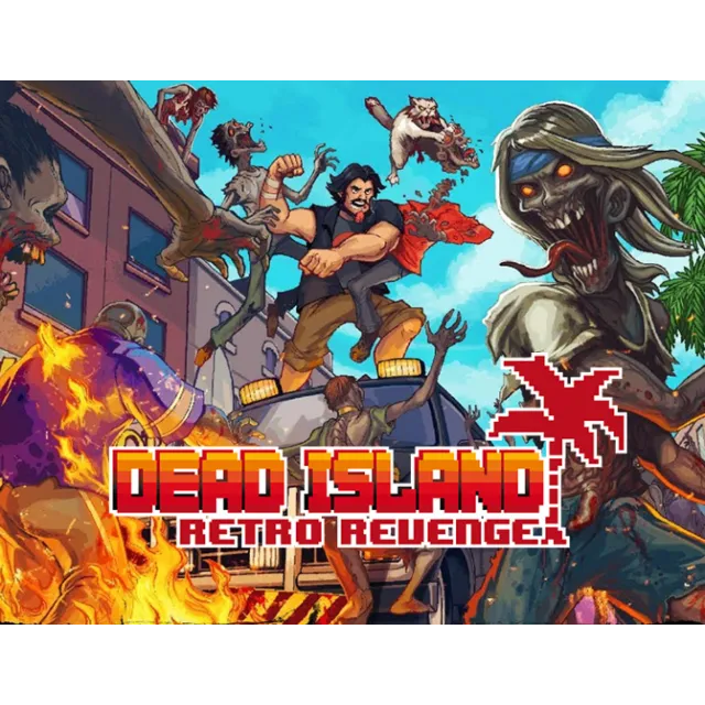 Dead Island Retro Revenge (steam key)