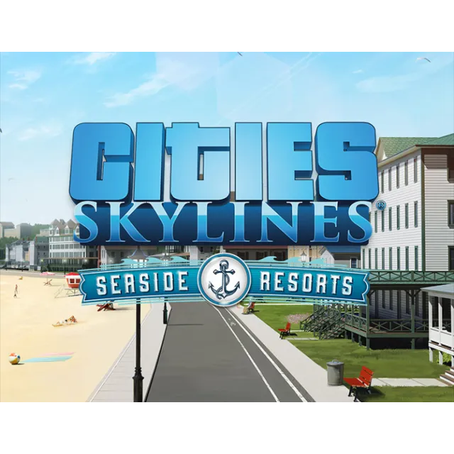 Cities Skylines Creator Seaside Resorts DLC