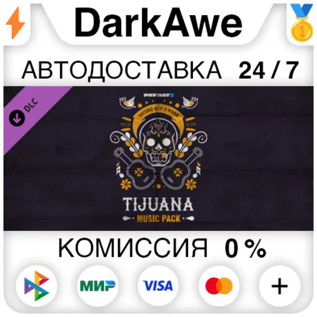 PAYDAY 2: Tijuana Music Pack DLC STEAM•RU ⚡️АВТО 💳0%