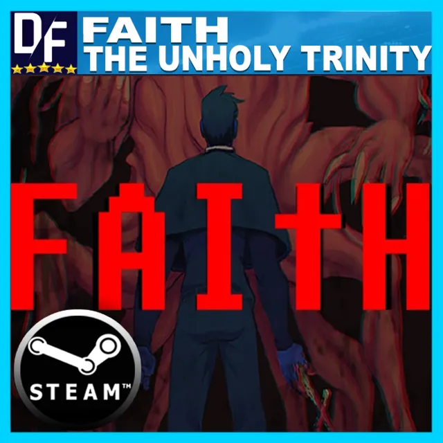 FAITH: The Unholy Trinity ✔️STEAM Аккаунт