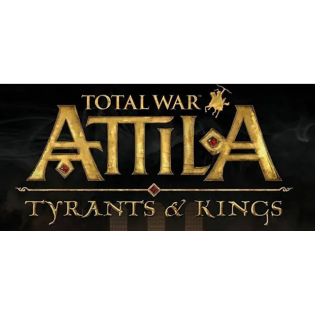 Total War: ATTILA + Tyrants and Kings (STEAM КЛЮЧ) РФ+МИР