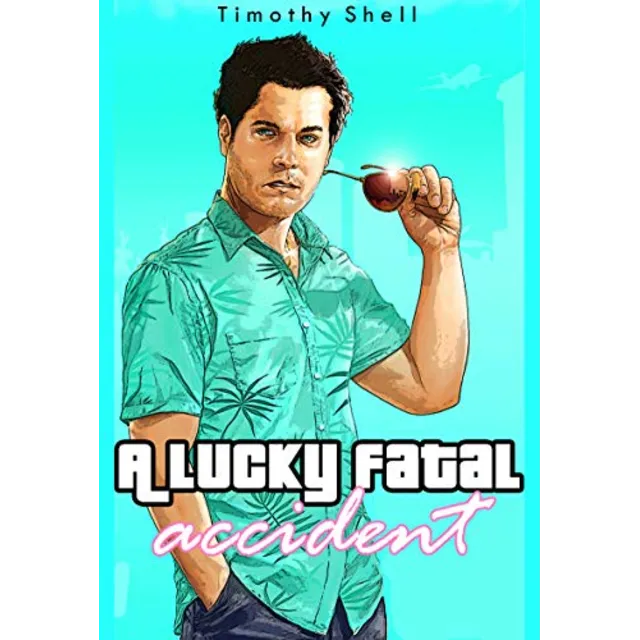 A Lucky Fatal Accident (English Edition)