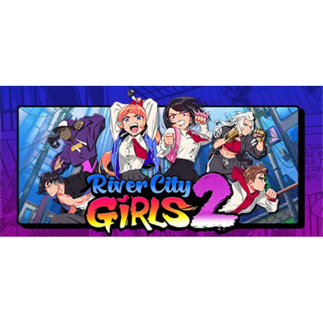 River City Girls 2 АВТОДОСТАВКА STEAM GLOBAL МГНОВЕННО ЛИЦЕНЗИЯ