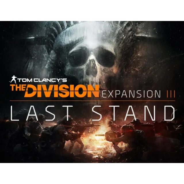 Tom Clancy's The Division - Last Stand DLC Ubisoft US