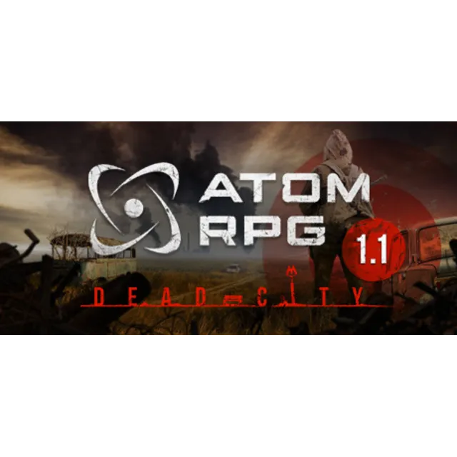 🔥 ATOM RPG: Post-apocalyptic | Steam РУ+UA+KZ+СНГ🔥