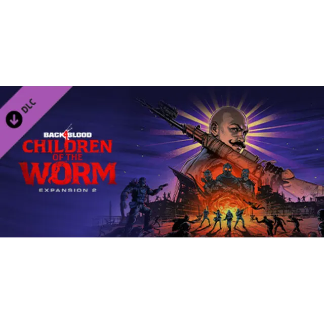 Back 4 Blood - Expansion 2: Children of the Worm STEAM DLC RU KZ UA BY СНГ