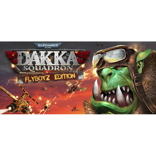 Warhammer 40,000 Dakka Squadron Flyboyz Edition STEAM КЛЮЧ