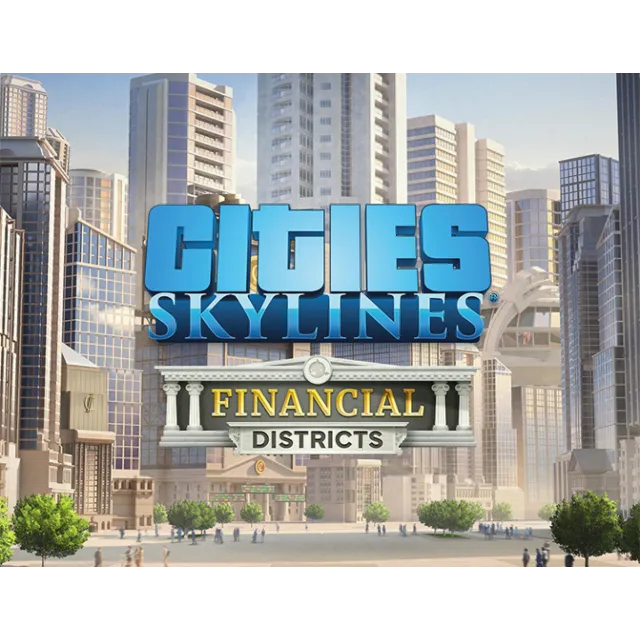 Cities Skylines Financial Districts DLC (steam)