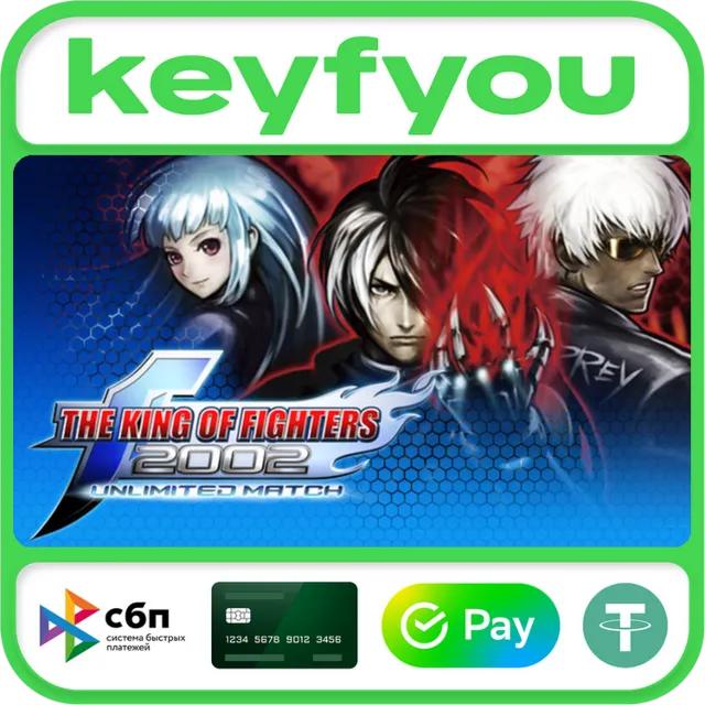 THE KING OF FIGHTERS 2002 UNLIMITED MATCH STEAM КЛЮЧ 🔥