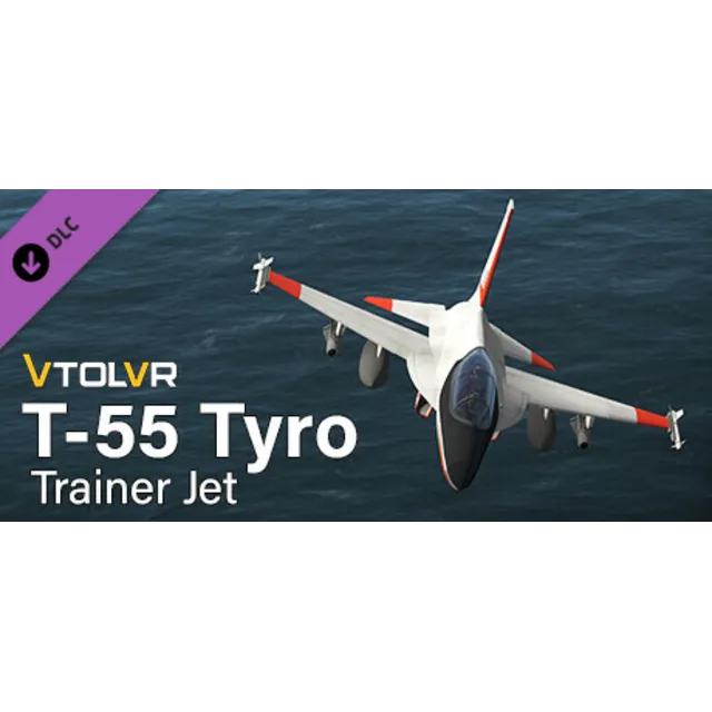 VTOL VR: T-55 Tyro - Trainer Jet 💎 DLC STEAM РОССИЯ
