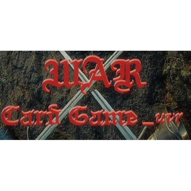 WAR Card Game_uvr STEAM KEY REGION FREE GLOBAL ROW