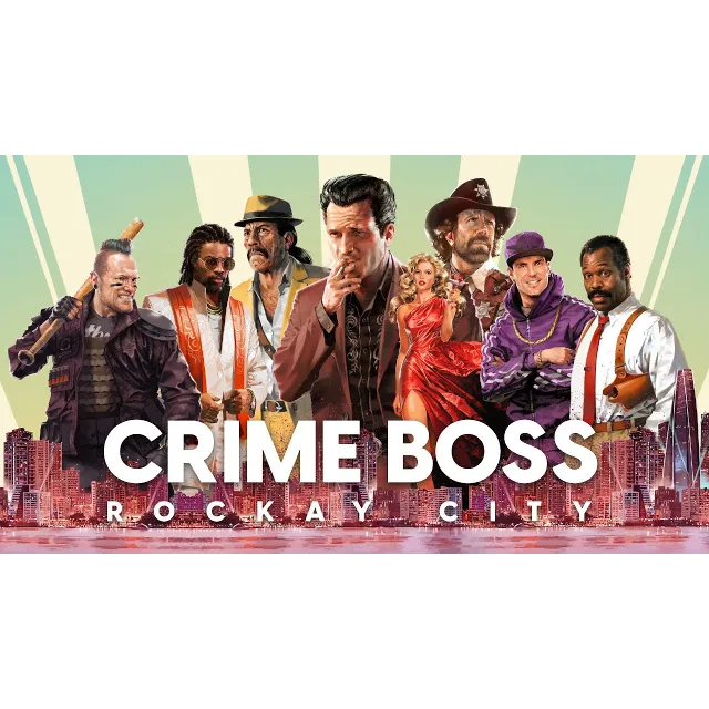 Crime Boss: Rockay City+ПАТЧИ+GLOBAL+АКАУНТ