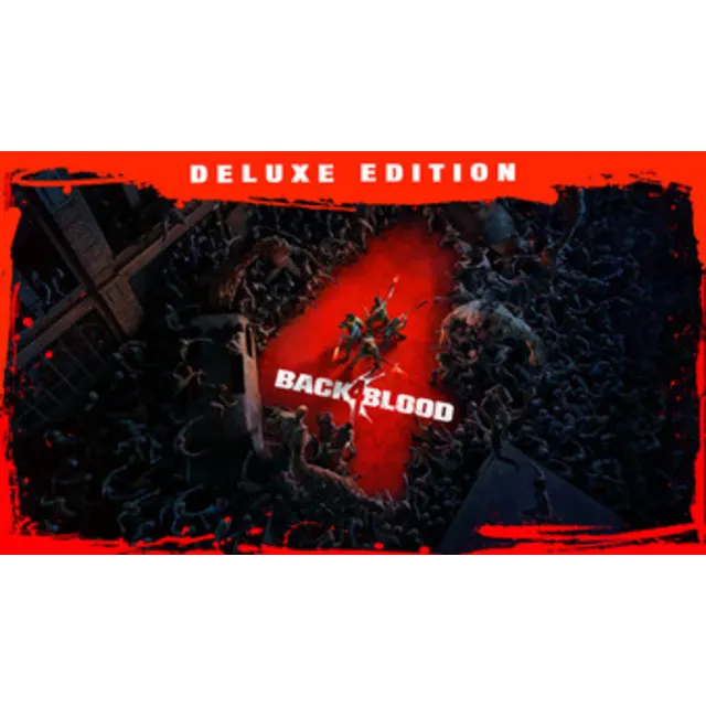 Back 4 Blood: Deluxe Edition STEAM РФ+СНГ РУССКИЙ ЯЗЫК