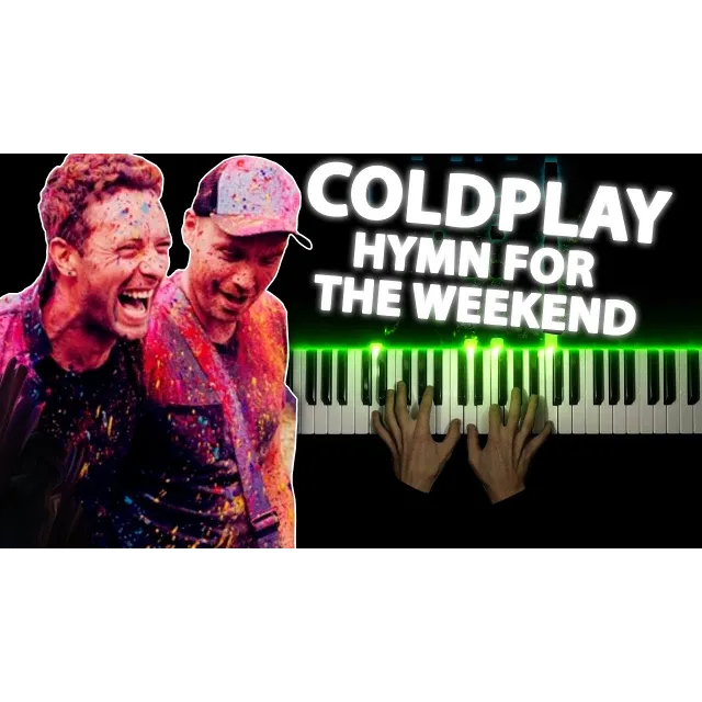 Hymn For The Weekend