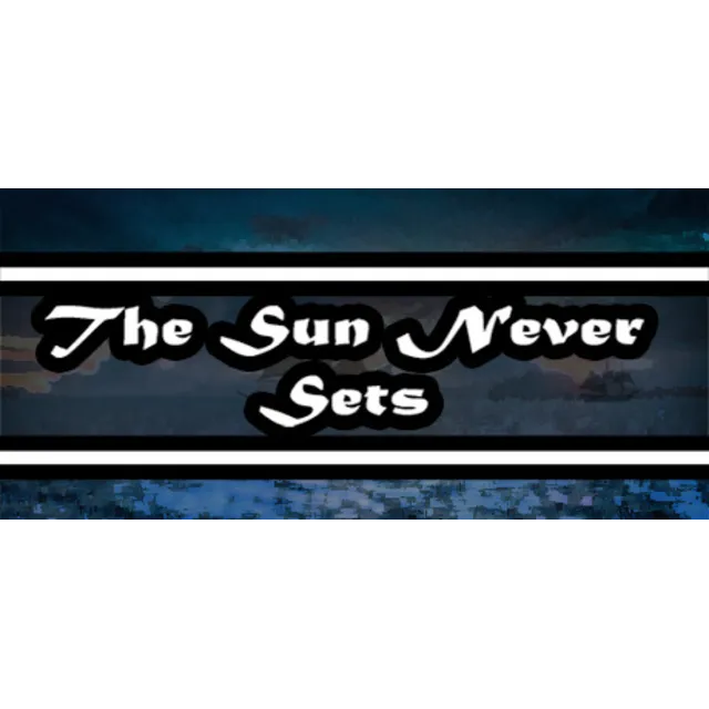 The Sun Never Sets [STEAM KEY/REGION FREE] 🔥