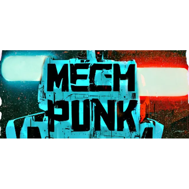 🔥 MECH PUNK | Steam РУ+UA+KZ+СНГ🔥
