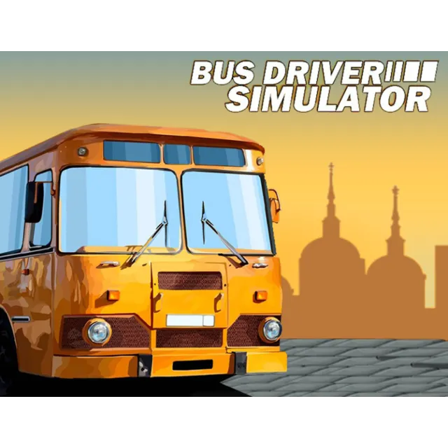 Bus Driver Simulator (STEAM КЛЮЧ) РФ+СНГ РУССКИЙ ЯЗЫК