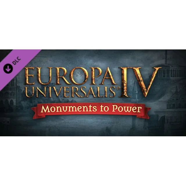Europa Universalis IV: Monuments to Power Pack (DLC)🔑
