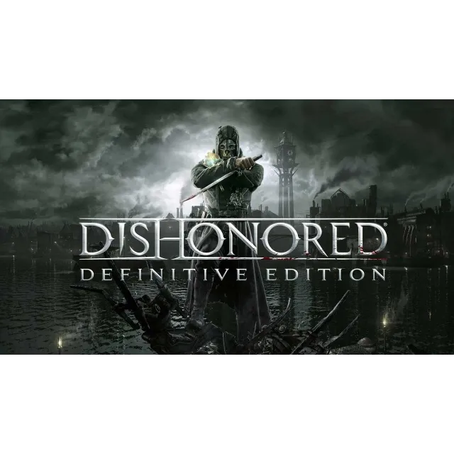 Dishonored: Definitive Edition 🎮EpicGames (PC)