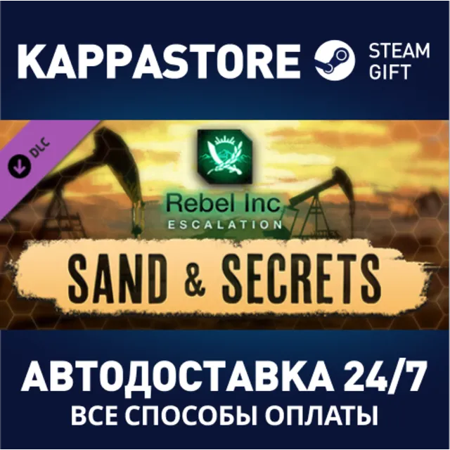 Rebel Inc: Escalation - Sand &amp; Secrets DLC⚡Steam RU