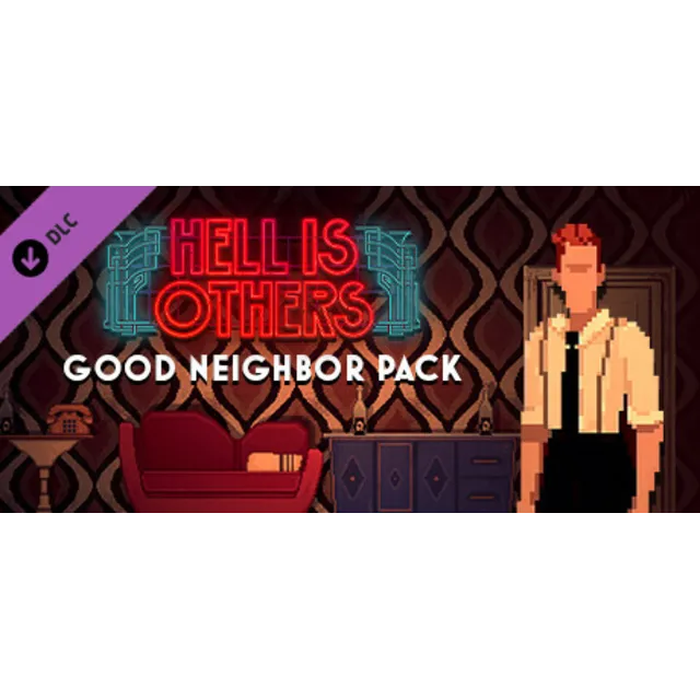 Hell is Others - Good Neighbor Pack DLC⚡Steam RU