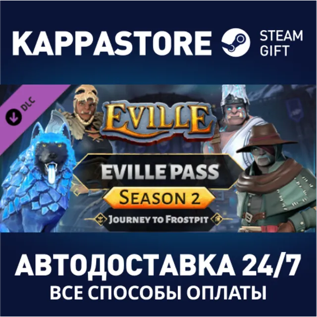 Eville Pass - Season 2 DLC⚡АВТОДОСТАВКА Steam Россия