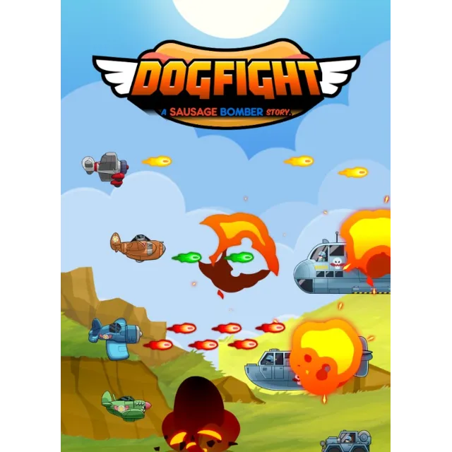 Dogfight - A Sausage Bomber Story