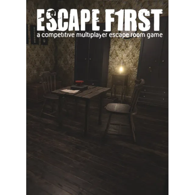 Escape First
