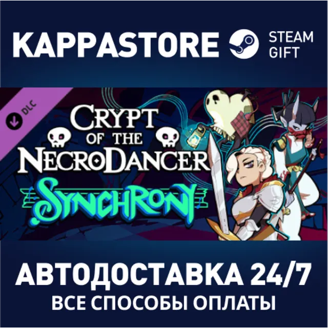 Crypt of the NecroDancer: Synchrony DLC⚡Steam RU